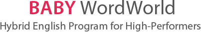 BABY WordWorld Hybrid English Program for High-Performers